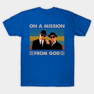 We're On A Mission From God 2 T-Shirt